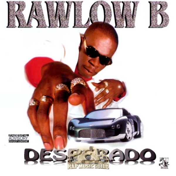 Rawlow B - Desperado: CD | Rap Music Guide